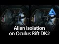 Alien Isolation on Oculus Rift DK2