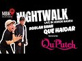 Night Walk Live With Roslan Shah &amp; Que Haidar