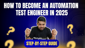 🚀 How To Become an Automation Test Engineer in 2025 | Step-by-Step Guide