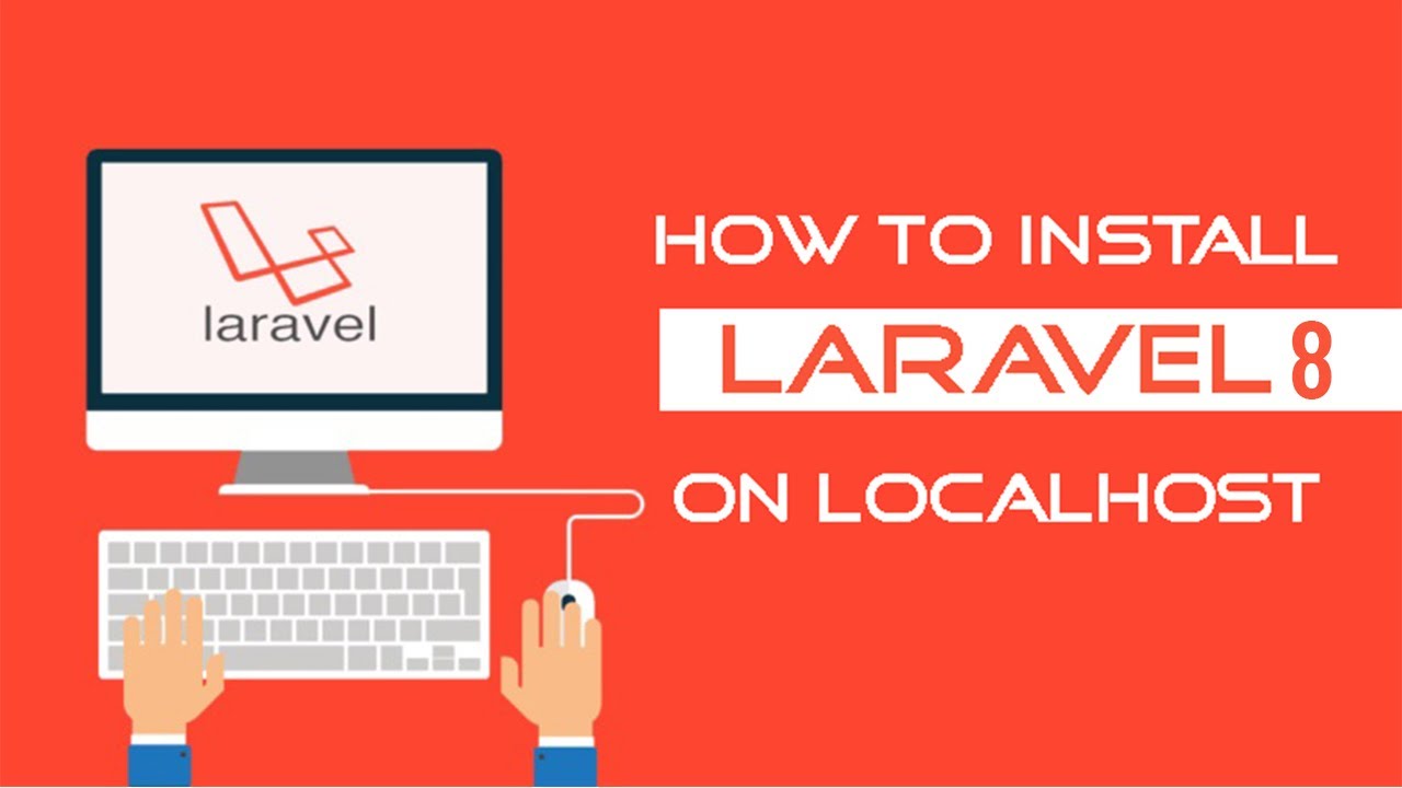 How to Install Laravel 8 on Localhost - YouTube