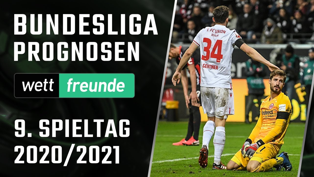 Bundesliga Tipps 9 Spieltag 21 Vorschau Und Prognose Expertentipps Fur Sportwetten Youtube