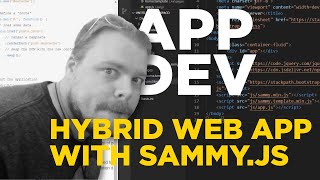 Build A Hybrid Web App Using SammyJS, Cordova, and HTML - Setup SammyJS - #1