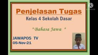 Penjelasan jawa pos tv kelas 4 SD Jumat 5 November 2021 Bahasa Jawa