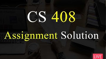 CS408 | Assignment Solution No 2 | Spring 2022 | 100% Correct Solution | VU Mentor #spring2022