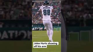 Jalen Hurts showing off his arm