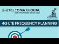 4G LTE Frequency Planning course by TELCOMA Training