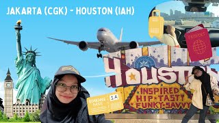 Jakarta (CGK) to Houston America (IAH) 🎉💫💖✨
