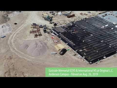 AISD 2017 Bond: Eastside Memorial ECHS at Original L.C. Anderson campus August 2019 Update