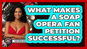 What Makes A Soap Opera Fan Petition Successful? - Soap Opera Insider