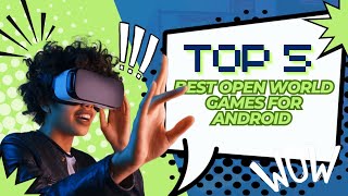 ⭐ Top 5 BEST Open World Games for Android (Offline + Comedy Review!)