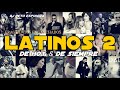 Latinos 2 de hoy  de siempre fragmentos enganchados  dj beto espinoza