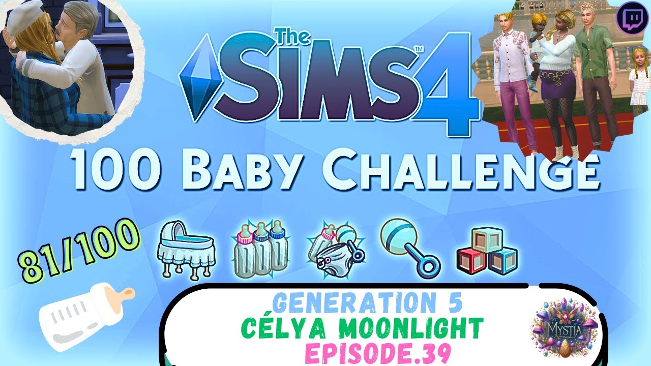 🍼 #39 ANNIVERSAIRES OUBLIÉS, PAPA ENVOLÉ - 100 BABY CHALLENGE