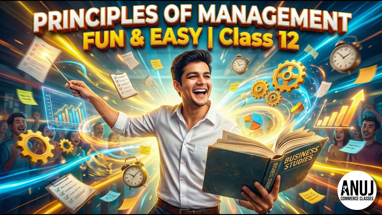 Class 12 Business Studies: PRINCIPLES OF MANAGEMENT FULL CHAPTER One ...