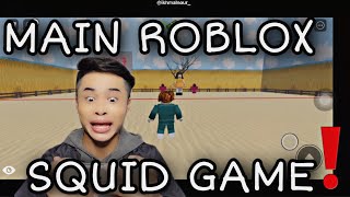 AKU MAIN ROBLOX ❗️| SQUID GAME‼️| FIRST TIME MAIN🤩