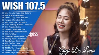 Gigi De Lana Bagong Ibig Kanta 2023 🌵Gigi De Lana Latest Covers Compilation Opm Songs 2023