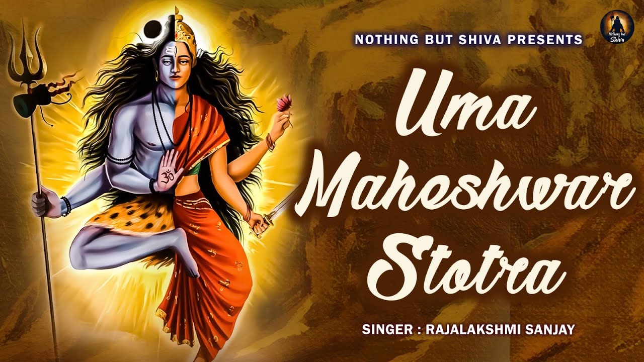 Uma Maheshwar Stotram with Lyrics  Written by Adi Shankaracharya  Nama Sivabhyam Nava Yauvanabhyam