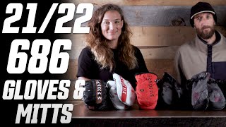 21/22 686 Gloves & Mitts