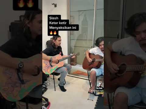 Slash Ketar Ketir Melihat ini (with Dodit Mulyanto)