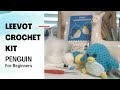 Leevot Beginner Crochet Kit 🧶 Adorable Penguin Pattern - Unboxing &amp; Tutorial