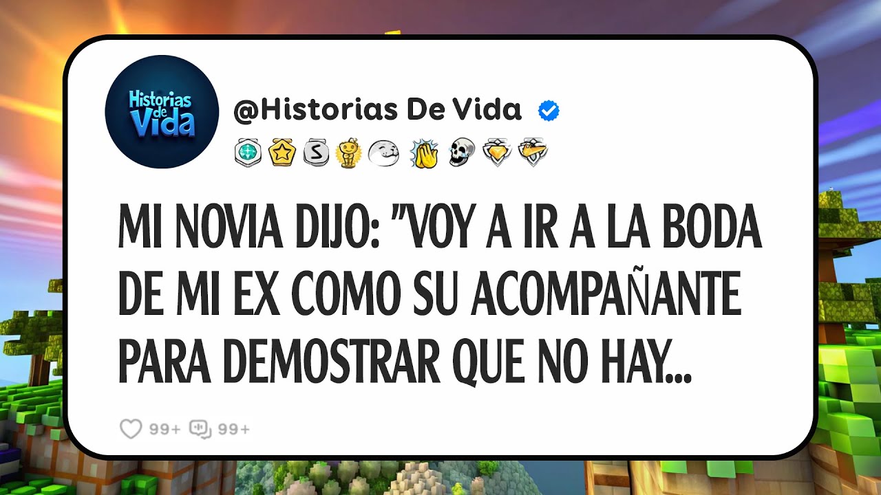 Mi Novia Dijo: "Voy A Ir A La Boda De Mi Ex Como Su Acompañante Para Demostrar Que No Hay...