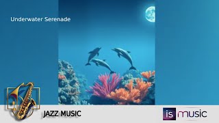 Underwater Serenade