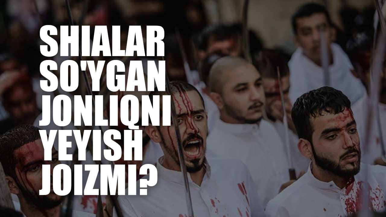 Shialar so'ygan jonliqni yeyish joizmi? | Shayx Sodiq Samarqandiy
