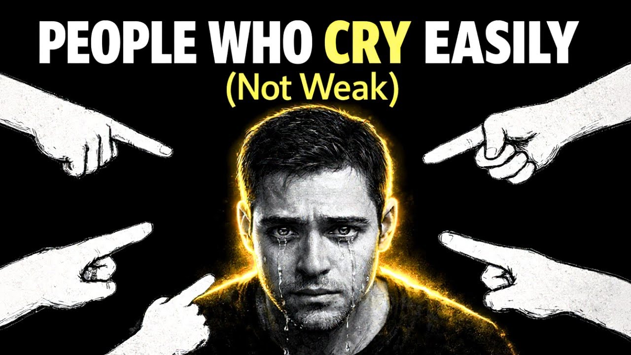 The Psychology of People Who Cry Easily — The Power of Tears.