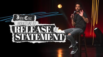 John Crist: Would Like to Release a Statement - FULL SPECIAL [2023]