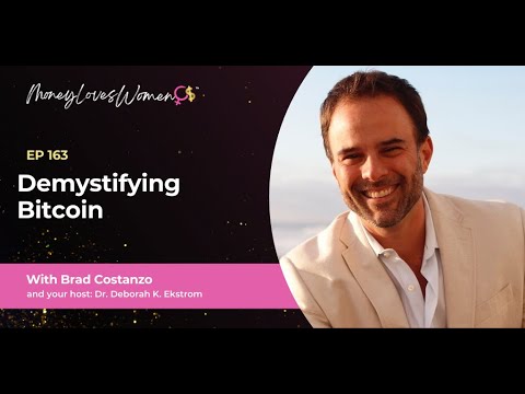 Demystifying Bitcoin (Special Collaboration with the Money Loves Women Show)