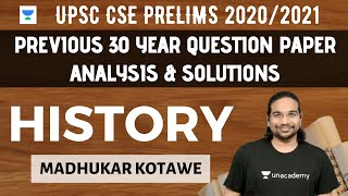 History | Previous 30 Year Question Paper Analysis & Solutions | UPSC CSE PRELIMS 2020/2021 | IAS