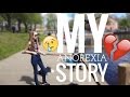 My anorexia story
