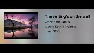 ‘The Writing’s on the Wall’ - demo Feb 2021