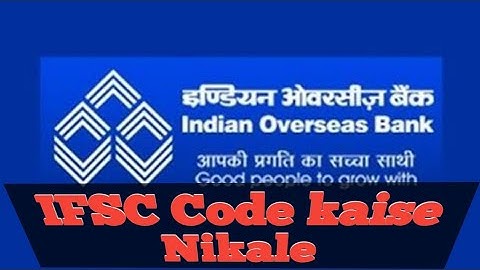 Indian overseas Bank ifsc code | Ifsc code of Indian overseas Bank | Ifsc code kaise pata kare |2020