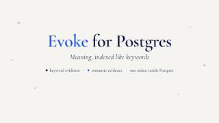 Introducing Evoke: Semantic Search Inside Postgres