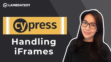 How To Handle iFrames In Cypress 🤷| Cypress Advanced Tutorial