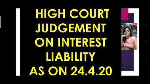 HC JUDGEMENT, NO INTEREST RECOVERY WITHOUT ADJUDICATION PROCEEDINGS
