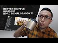 Roster shuffle rumors? Road to MPL Season 7