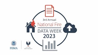 National Fire Data Week 2023 – Wildfire Data to Reduce Risk to Communities