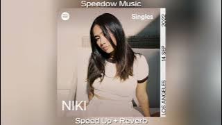 NIKI - You'll Be in My Heart - Spotify Singles (Speed Up   Reverb)