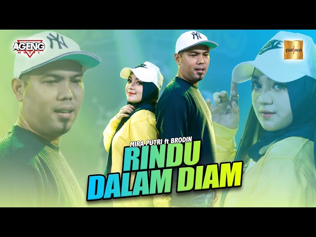 Mira Putri ft Brodin Ageng Music - Rindu Dalam Diam (Official Live Music) class=