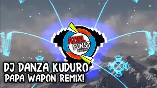 Dj Danza Kuduro-Papa Wapon Remix!