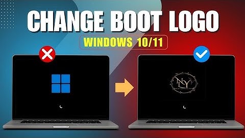 How to Change Boot Logo in Windows 10/11