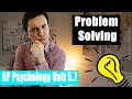 AP Psychology: Thinking and Problem Solving Quiz