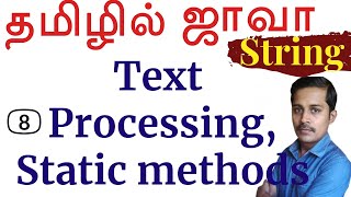 Java: Strings in Java - 8: Text Processing, Regular Expressions, and Static Methods - Payilagam -...