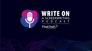 Write On with screenwriter Crosby Selander and Guest-Host Lee Jessup Information