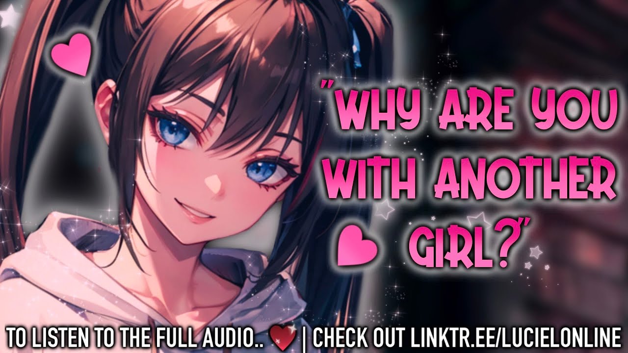 Obsessed Bossy Rich Girl Gets Jealous💕