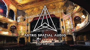 Astro Spatial Audio - The Future of Audio for Live and Entertainment (SUBTITLES)