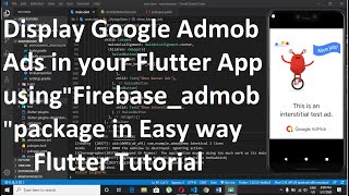 How to Display Google AdMob Ads in your Flutter App using firebase_admob package in Easy Way.