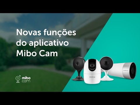 Novo app Mibo Cam | De olho em tudo e em todos