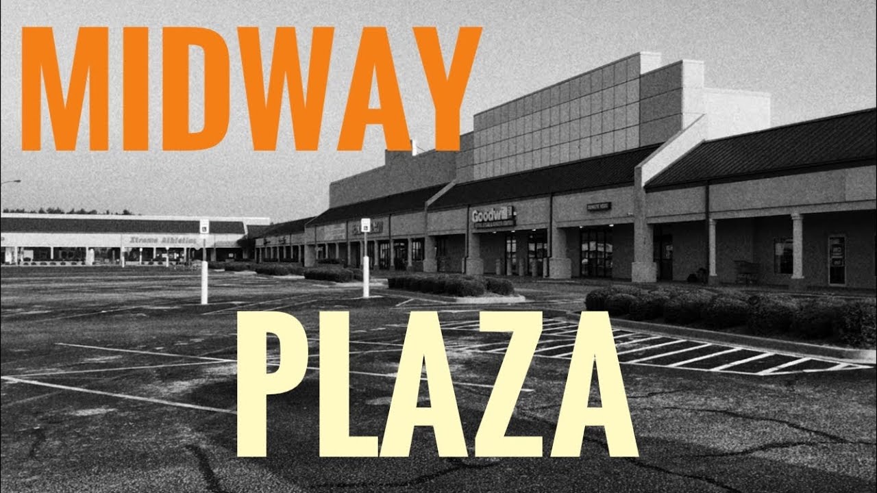 Midway Plaza in Opelika Alabama WTDWD Episode 96 YouTube